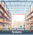 Prevent Costly Stock Issues With Inventory Systems