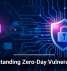 Understanding Zero-Day Vulnerabilities
