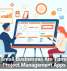 Why Small Businesses Are Turning to Project Management Apps